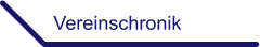 Vereinschronik